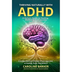 Thriving Naturally with ADHD