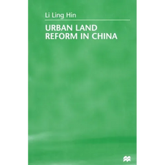 Urban Land Reform in China