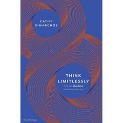 Think Limitlessly: Living with abundance and showing others how.