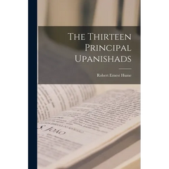The Thirteen Principal Upanishads