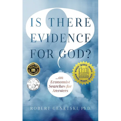 Is There Evidence for God?: An Economist Searches for Answers