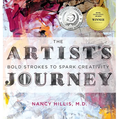 The Artist's Journey: Bold Strokes To Spark Creativity