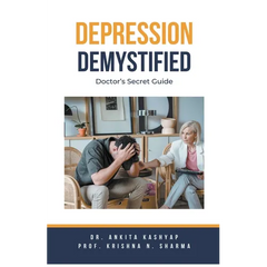 Depression Demystified: Doctor's Secret Guide