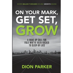 On Your Mark, Get Set, Grow: A Wake-Up Call for Folk Who've Been Rocked to Sleep by Lies