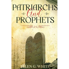 Patriarchs and Prophets: Annotated