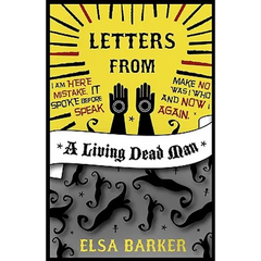 Letters from a Living Dead Man