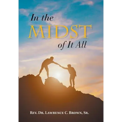 In the Midst of It All