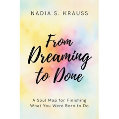 From Dreaming to Done