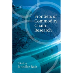 Frontiers of Commodity Chain Research