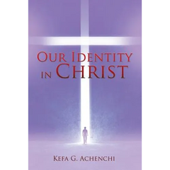 Our Identity in Christ