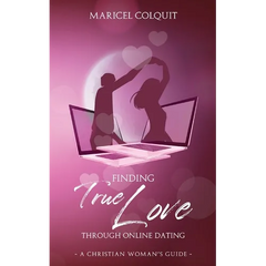 Finding True Love Through Online Dating: A Christian Woman's Guide