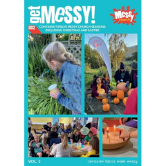 Get Messy! Volume 2: Christian basics made messy