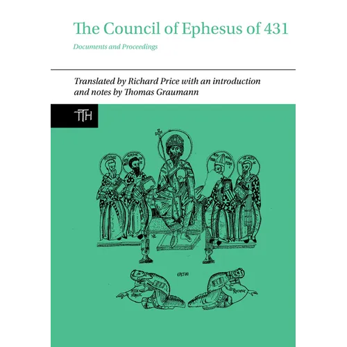 The Council of Ephesus of 431