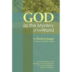 God as the Mystery of the World