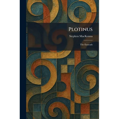 Plotinus: The Enneads