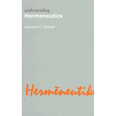 Understanding Hermeneutics