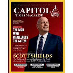 Capitol Times Magazine Issue 35 - CALIFORNIA SPECIAL EDITION