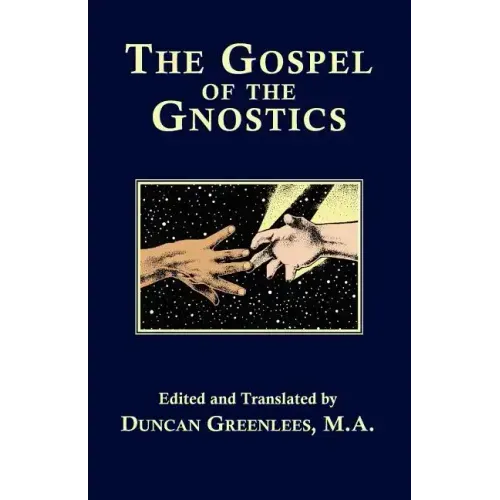 The Gospel of The Gnostics