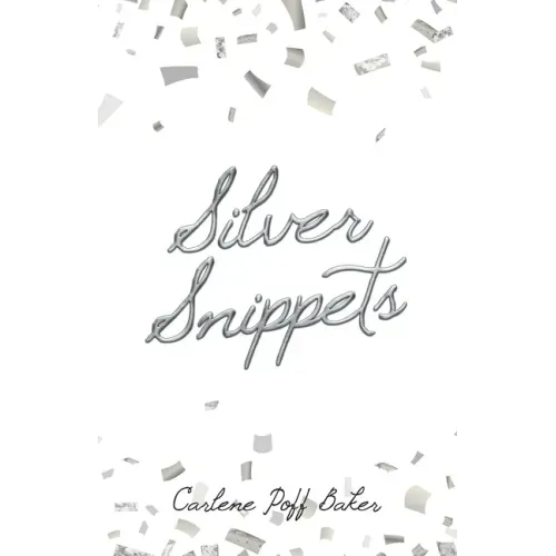 Silver Snippets