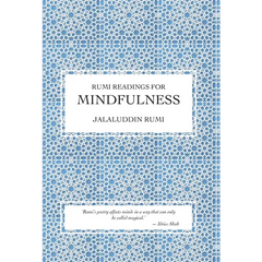 Rumi Readings for Mindfulness