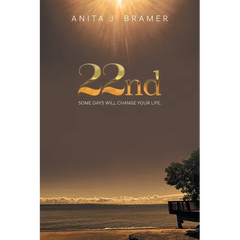22nd: Some Days Will Change Your Life