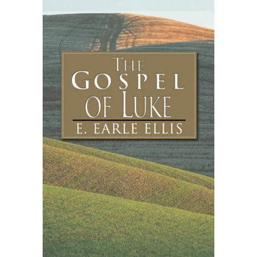 The Gospel of Luke