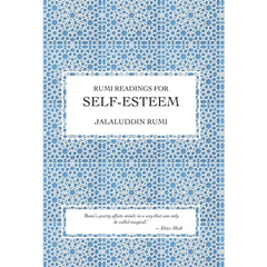Rumi Readings for Self-Esteem