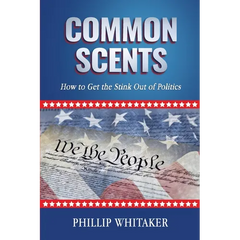 Common Scents: How to Get the Stink Out of Politics