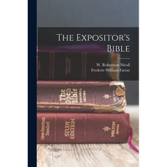 The Expositor's Bible