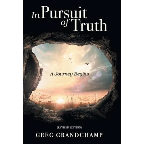 In Pursuit of Truth: A Journey Begins