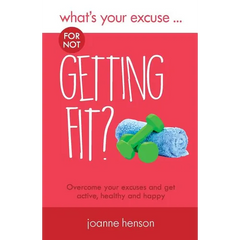 What's Your Excuse for not Getting Fit?