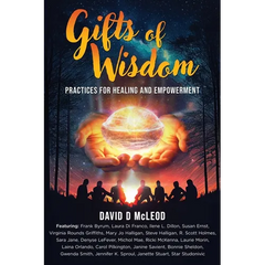 Gifts of Wisdom: Practices for Healing and Empowerment