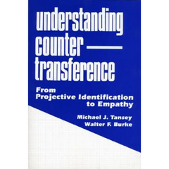 Understanding Countertransference: From Projective Identification to Empathy