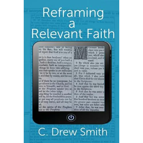 Reframing a Relevant Faith