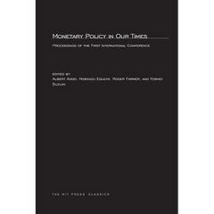 Monetary Policy in Our Times