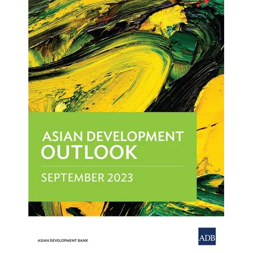 Asian Development Outlook (Ado) September 2023