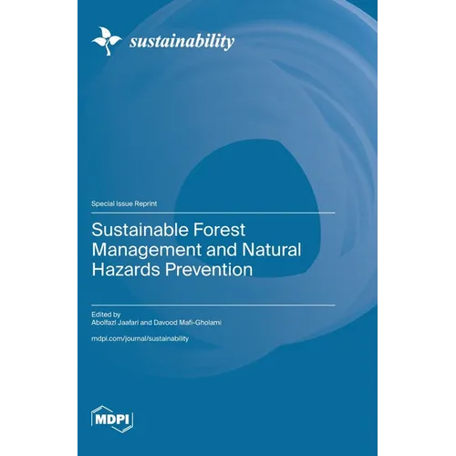 Sustainable Forest Management and Natural Hazards Prevention