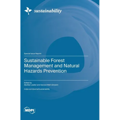 Sustainable Forest Management and Natural Hazards Prevention
