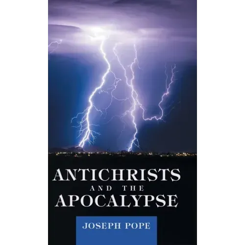 Antichrists and the Apocalypse