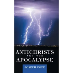 Antichrists and the Apocalypse