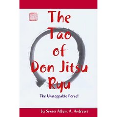 The Tao of Don Jitsu Ryu