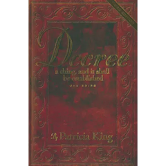 Decree Third Edition: Decree a thing and it shall be established