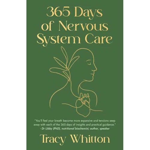 365 Days of Nervous System Care