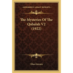 The Mysteries Of The Qabalah V2 (1922)