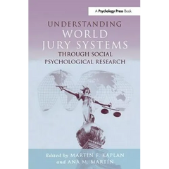 Understanding World Jury Systems Through Social Psychological Research