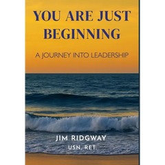 You are Just Beginning: A journey into leadership