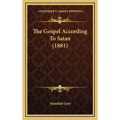 The Gospel According To Satan (1881)
