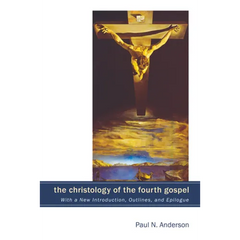 The Christology of the Fourth Gospel