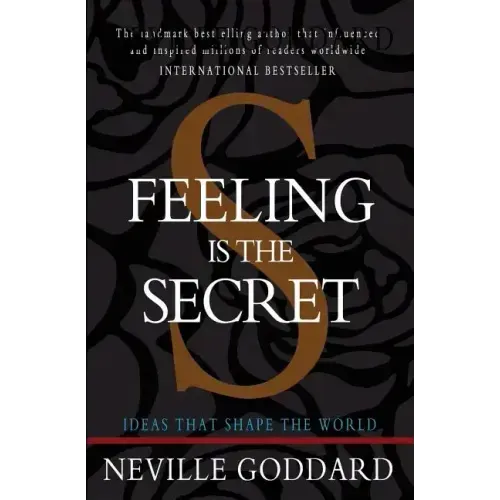 Feeling is the Secret