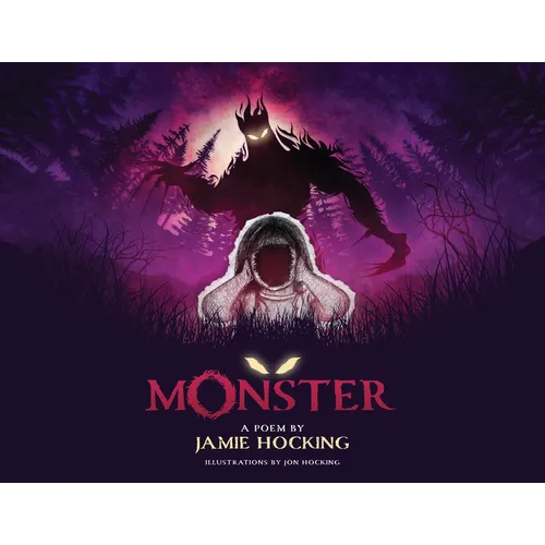 Monster: A Poem by Jamie Hocking